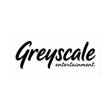 GREYSCALE ENTERTAINMENT