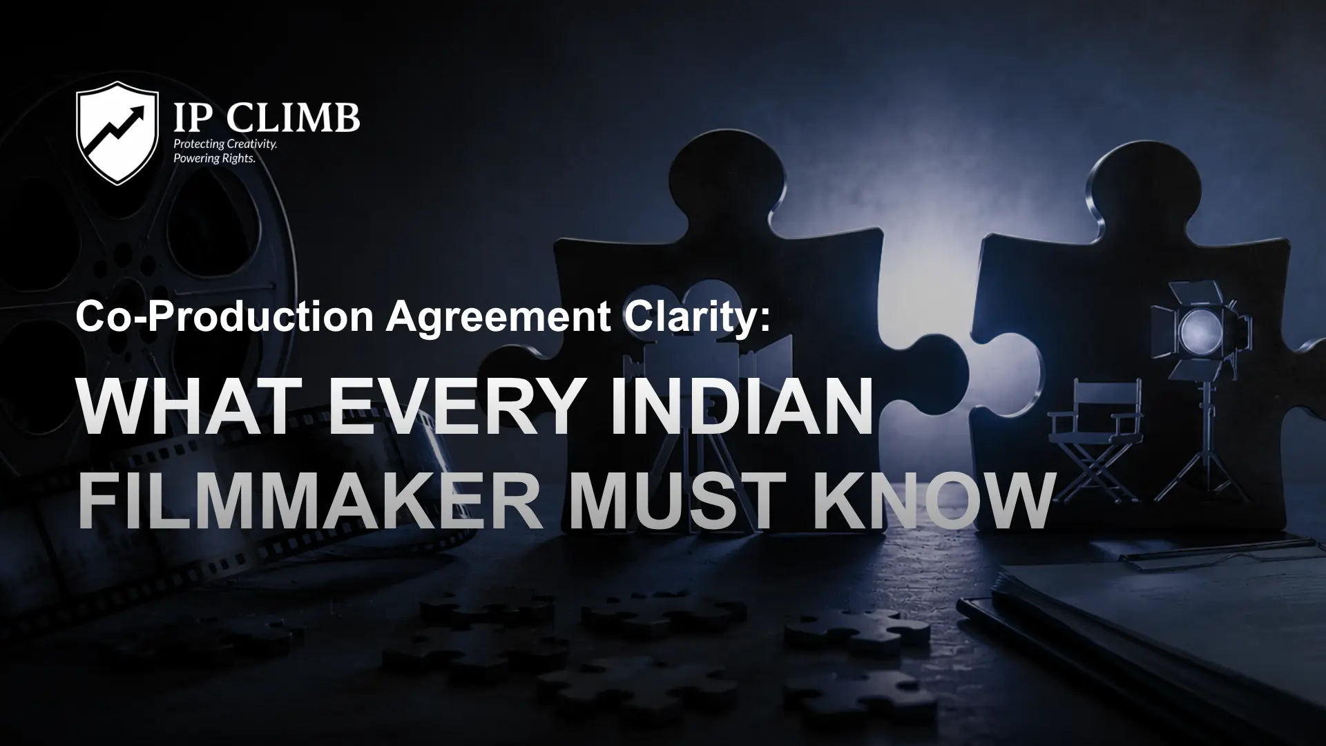 Co-Production Agreement Clarity: What Every Indian Filmmaker Must Understand